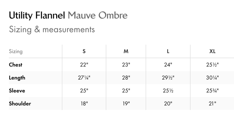Size chart for Utility Flannel Mauve Ombre with measurements in inches.