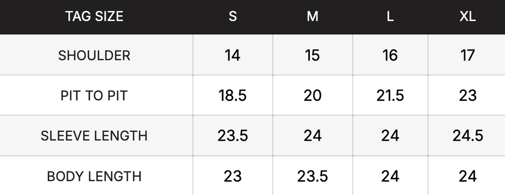 Table displaying tag size measurements for shoulder, pit to pit, sleeve length, and body length.